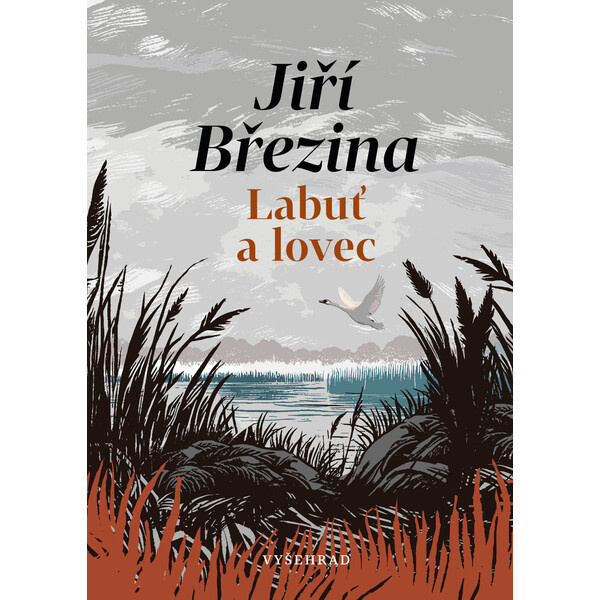 Labuť a lovec - Jiří Březina