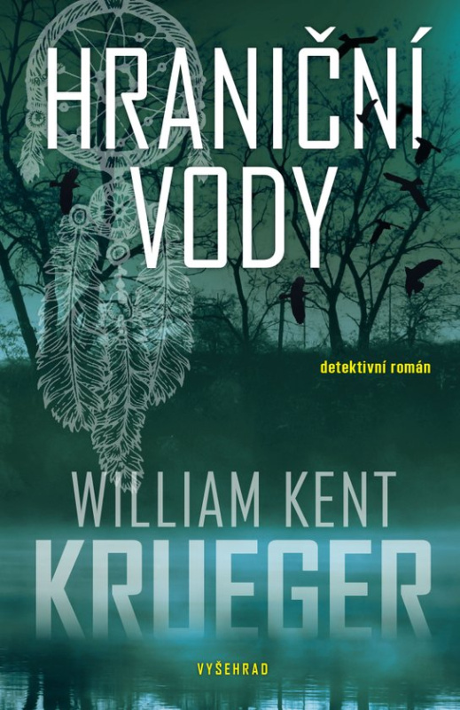 Hraniční vody -  William Kent Krueger