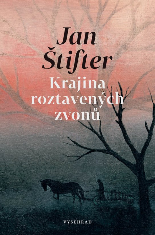 Krajina roztavených zvonů -  Jan Štifter