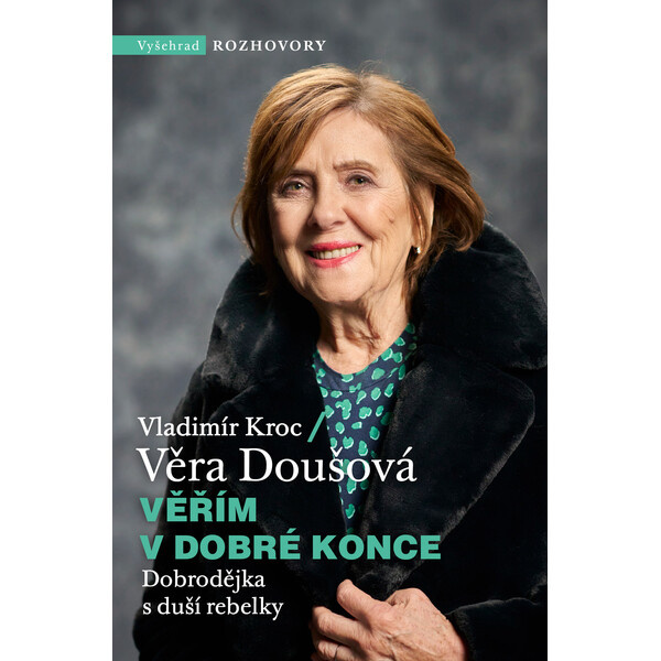 Věřím v dobré konce - Vladimír Kroc, Věra Doušová