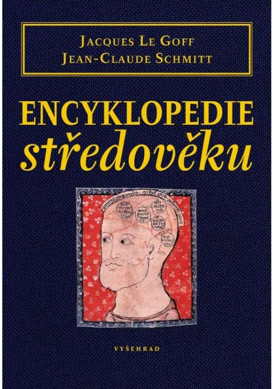 Encyklopedie středověku - Jacques Le Goff