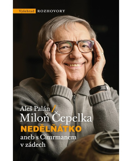 Nedělňátko aneb s Cimrmanem v zádech  Vyšehrad