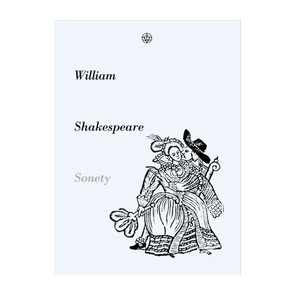 Sonety - William Shakespeare, Martin Hilský