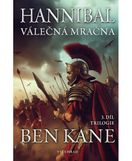 Hannibal: Válečná mračna - Ben Kane