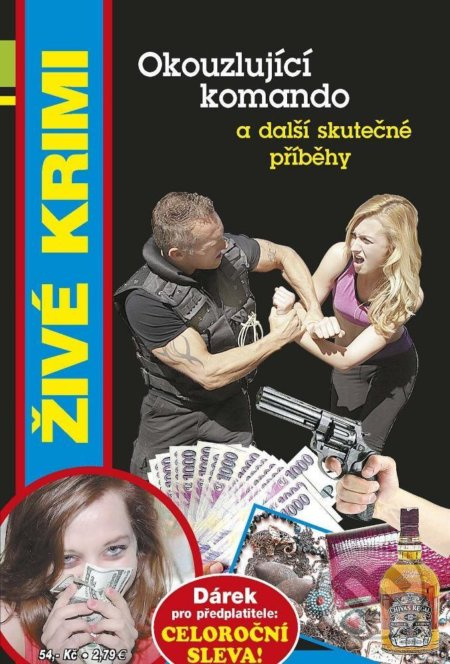 Okouzlující komando a další skutečn příběhy - Marie Formáčková, Jan Beer - kniha z kategorie Detektivky, thrillery a horory