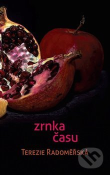 Zrnka času - Terezie Radoměřská