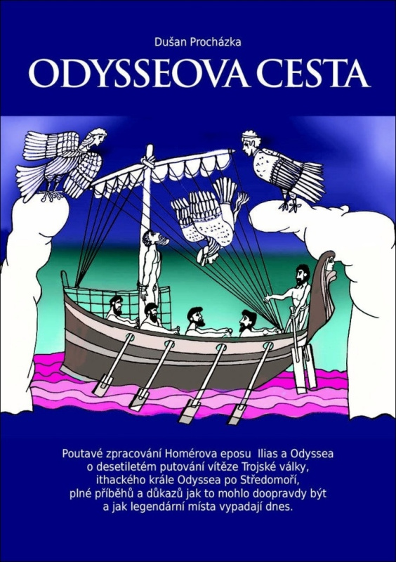 Odysseova cesta - Dušan Procházka - kniha z kategorie Mýty, pověsti a legendy