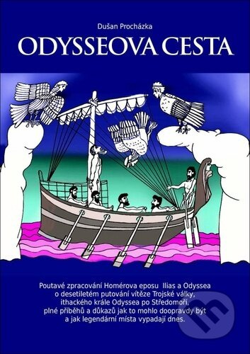 Odysseova cesta - Dušan Procházka - kniha z kategorie Mýty, pověsti a legendy