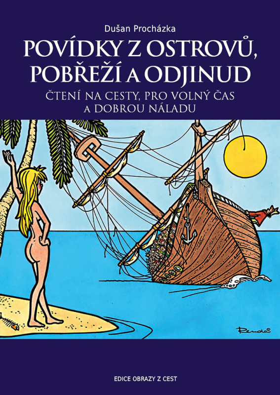 Povídky z ostrovů, pobřeží a odjinud (Čtení na cesty, pro volný čas a dobrou náladu) - kniha z kategorie Cestopisy