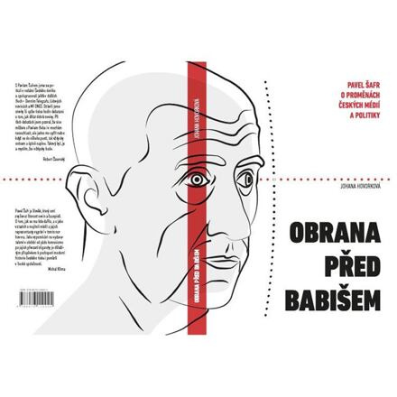 Obrana před Babišem - Johana Hovorková, Pavel Šafr