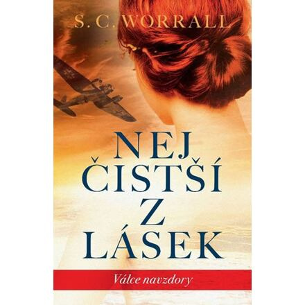 Nejčistší z lásek - S.C. Worrall