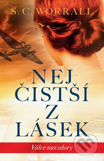 Nejčistší z lásek - S.C. Worrall