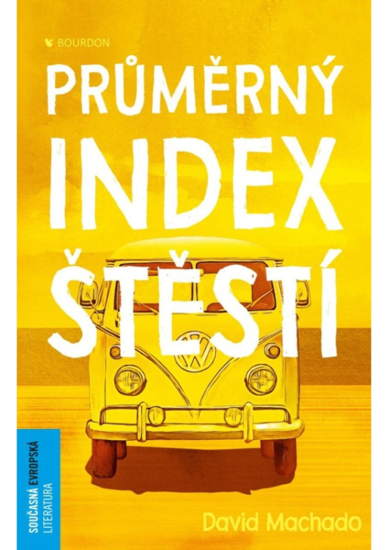 Průměrný index štěstí - David Machado