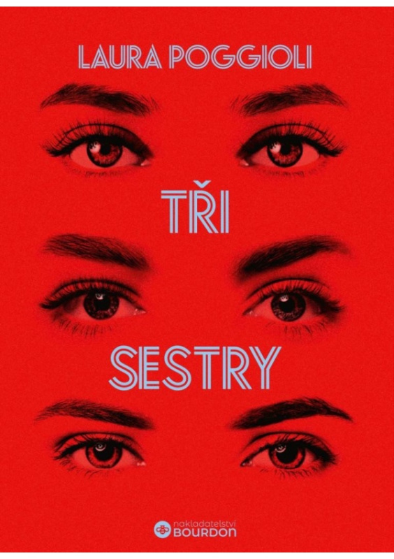 Tři sestry - Laura Poggioli