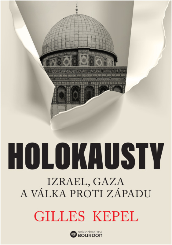 Holokausty - Gilles Kepel