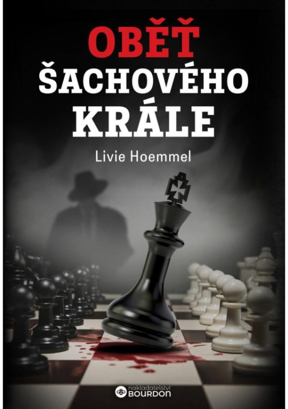 Oběť šachového krále - Livie Hoemmel