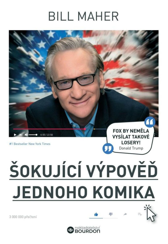 Šokující výpověď jednoho komika - Michal Jurza, Bill Maher