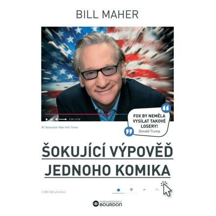 Šokující výpověď jednoho komika - Michal Jurza, Bill Maher