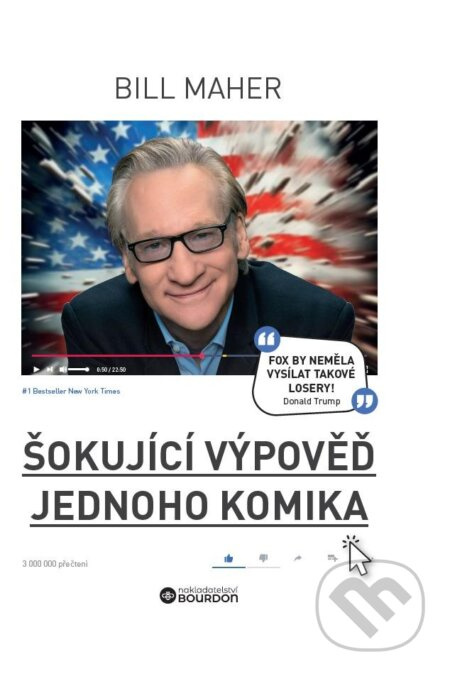 Šokující výpověď jednoho komika - Michal Jurza, Bill Maher