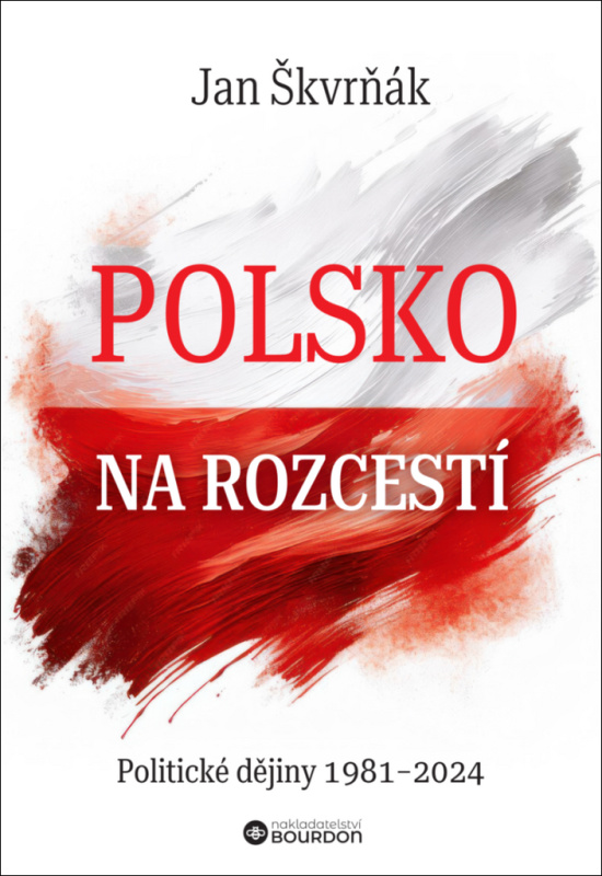 Polsko na rozcestí - Jan Škvrňák
