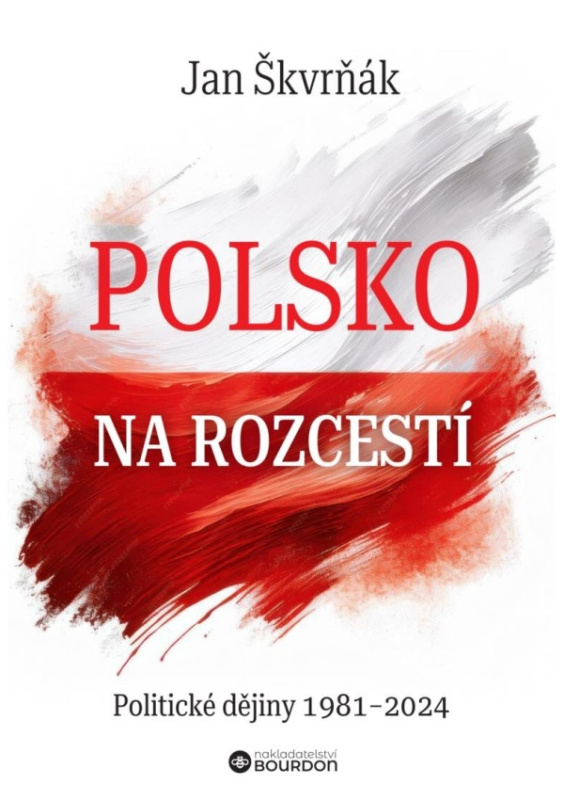 Polsko na rozcestí - Jan Škvrňák