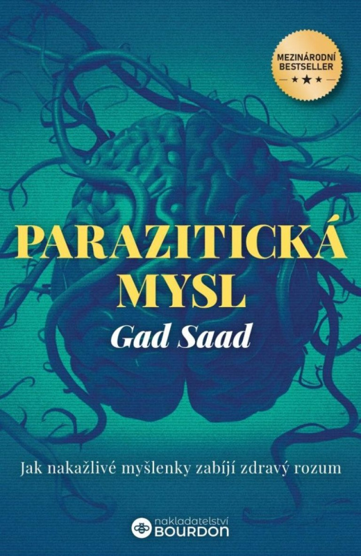 Parazitická mysl - Gad Saad