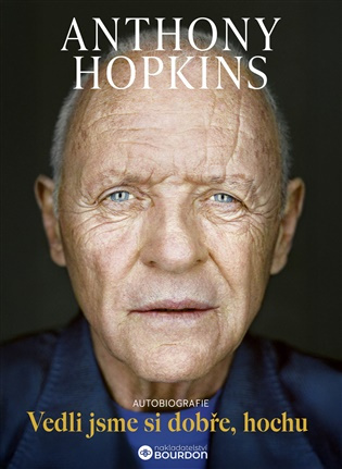 Vedli jsme si dobře, hochu -  Anthony Hopkins