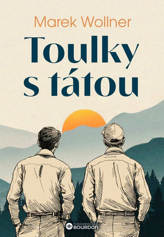 Toulky s tátou -  Marek Wollner