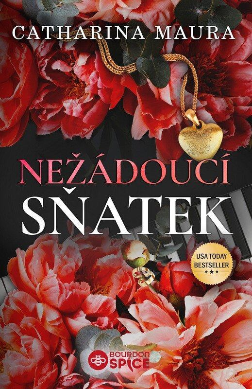 Nežádoucí sňatek - Catharina Maura - kniha z kategorie Romantická
