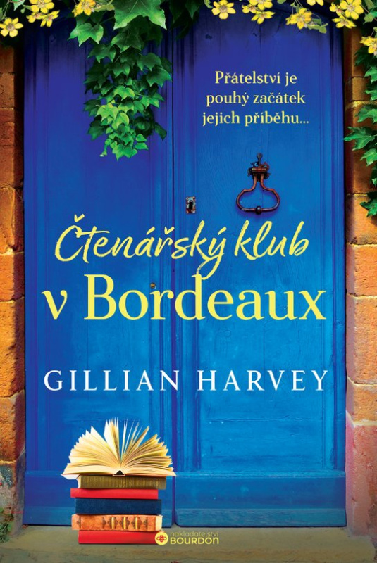 Čtenářský klub V BORDEAUX -  Gillian Harvey