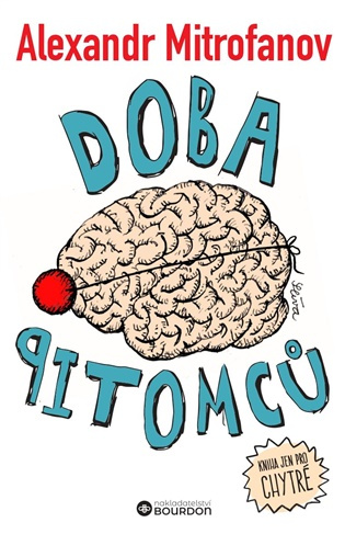 Doba pitomců -  Alexandr Mitrofanov