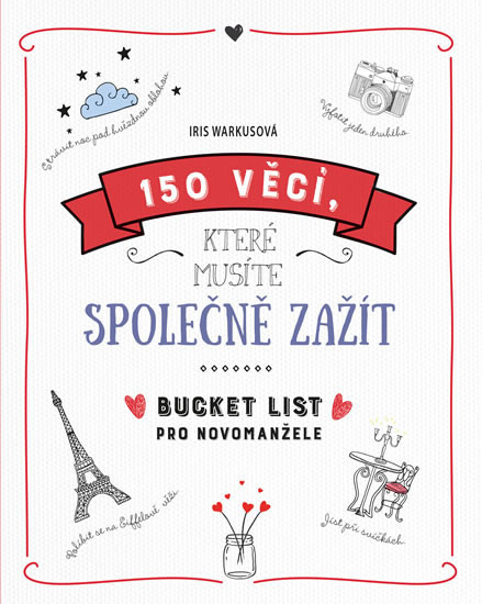 150 věcí, které musíte společně zažít - Bucket list pro novomanžele