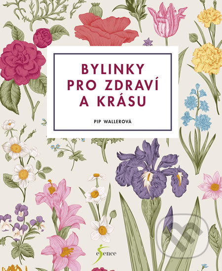 Bylinky pro zdraví a krásu - Pip Waller - kniha z kategorie Kosmetika a péče o tělo