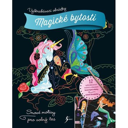 Vyškrabávací obrázky: Magické bytosti Euromedia Group, a.s.