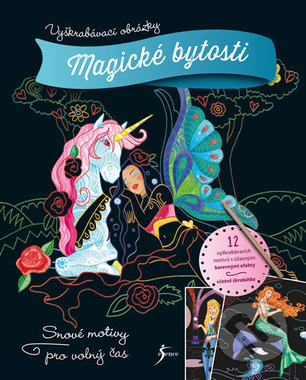 Vyškrabávací obrázky: Magické bytosti Euromedia Group, a.s.