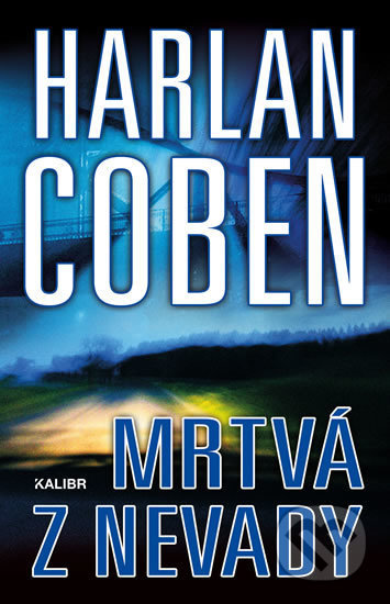 Mrtvá z Nevady - Harlan Coben - kniha z kategorie Thrillery