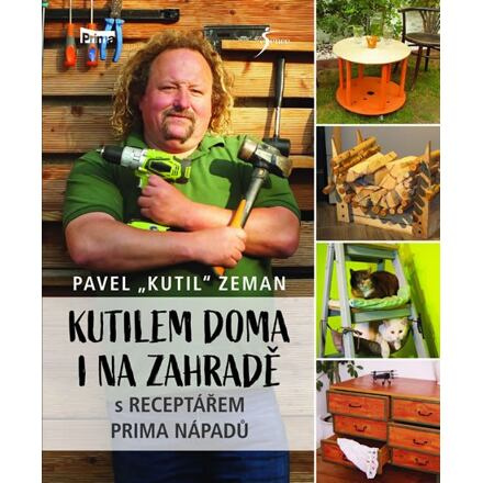 Kutilem doma i na zahradě