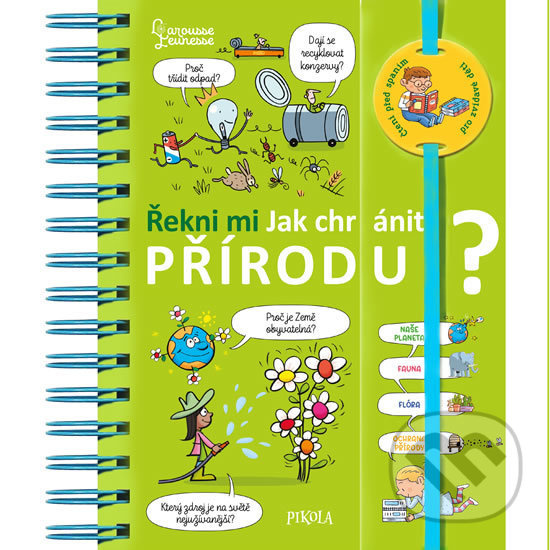 Řekni mi - Jak chránit přírodu? - kniha z kategorie Naučné knihy