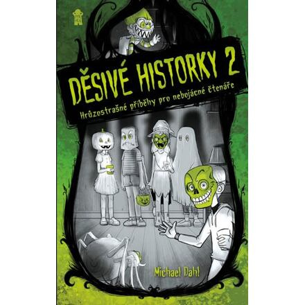 Děsivé historky 2