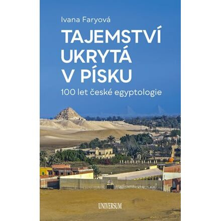 Tajemství ukrytá v písku – 100 let...