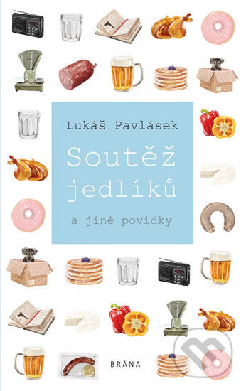 Soutěž jedlíků a jiné pokusy - Lukáš Pavlásek