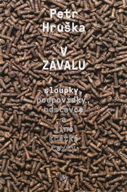 V závalu (sloupky, podpovídky, odstavce a jiné krátké texty) - kniha z kategorie Eseje, úvahy a glosy