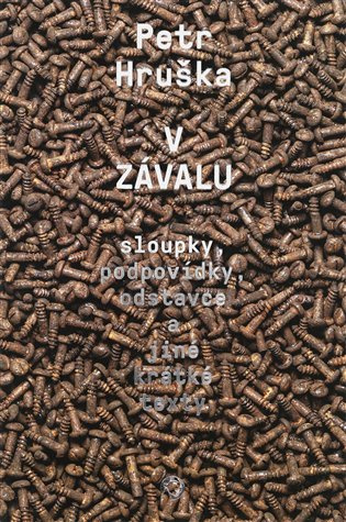 V závalu (sloupky, podpovídky, odstavce a jiné krátké texty) - kniha z kategorie Eseje, úvahy a glosy