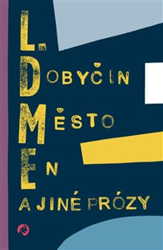 Město En a jiné prózy - L. Dobyčin