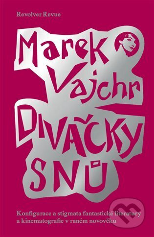 Divačky snů - Marek Vajchr