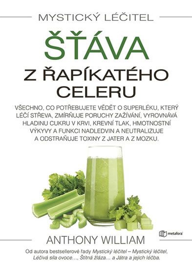Šťáva z řapíkatého celeru - Anthony William