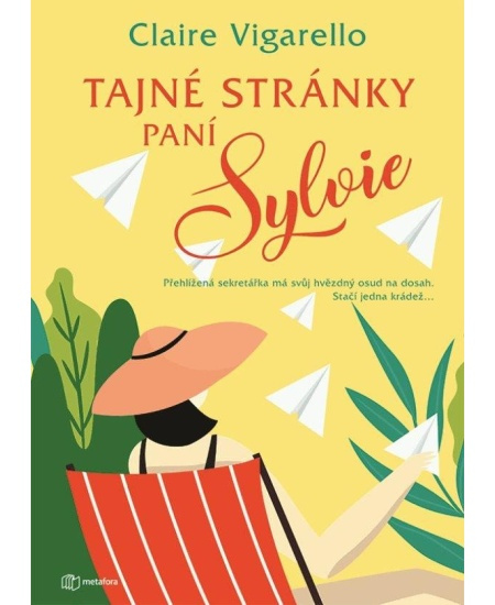Tajné stránky paní Sylvie - Claire Vigarello