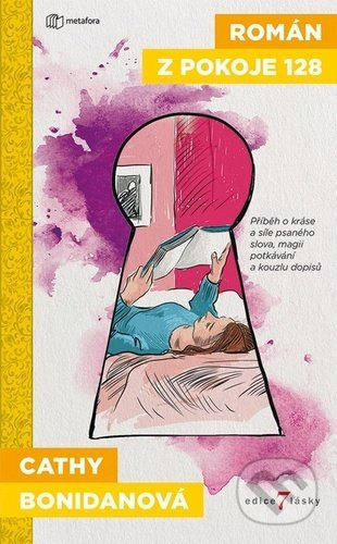 Román z pokoje 128 (Román o kráse a síle psaného slova, magii potkávání a kouzlu dopisů) - kniha z kategorie Společenská beletrie