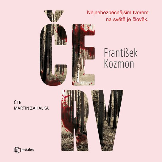 Kniha: Červ od Kozmon František