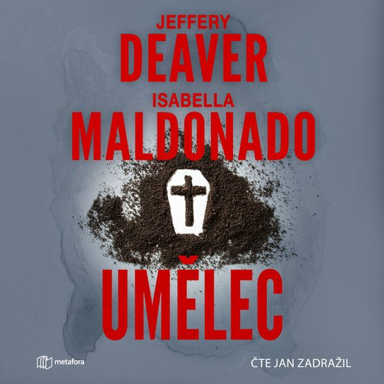 Kniha: Umělec od Deaver Jeffery